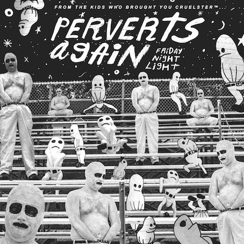 Perverts Again - Friday Night Light - LP - Total Punk - TPR-112