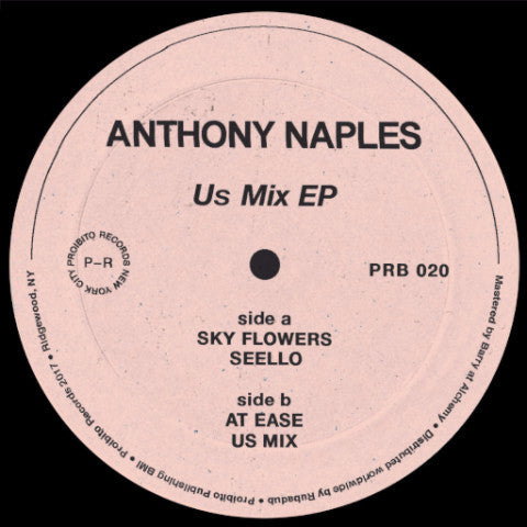 Anthony Naples - Us Mix EP - 12" - Proibito - PRB 020