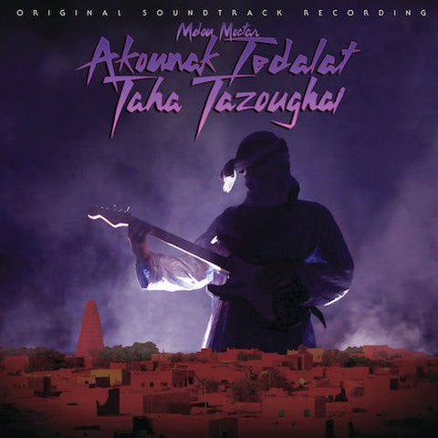 Mdou Moctar - Akounak Tedalat Taha Tazoughai (Original Soundtrack Recording) - LP - Sahel Sounds - SS-028