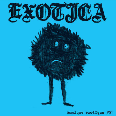 Exotica - Musique Exotique #01 - 7" - La Vida Es Un Mus - MUS133