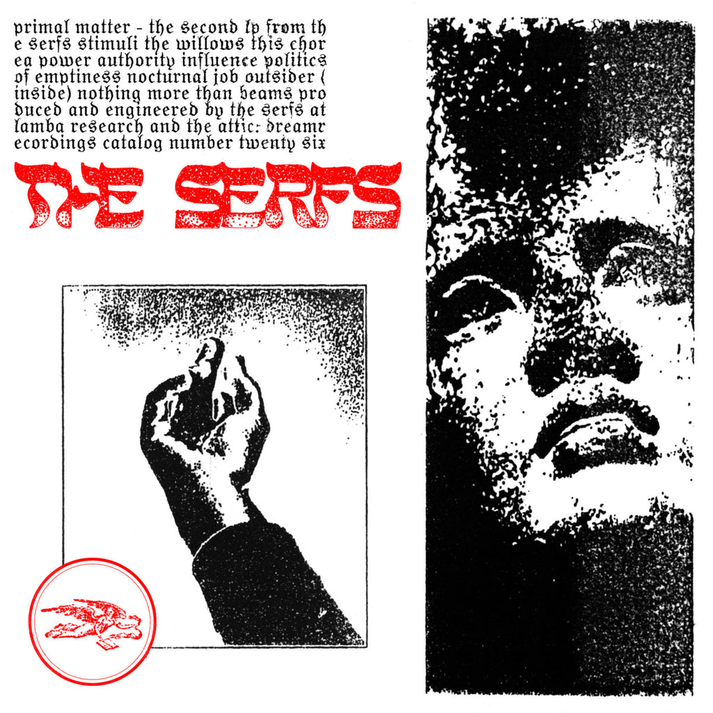 The Serfs - Primal Matter - LP - Dream - DREAM26