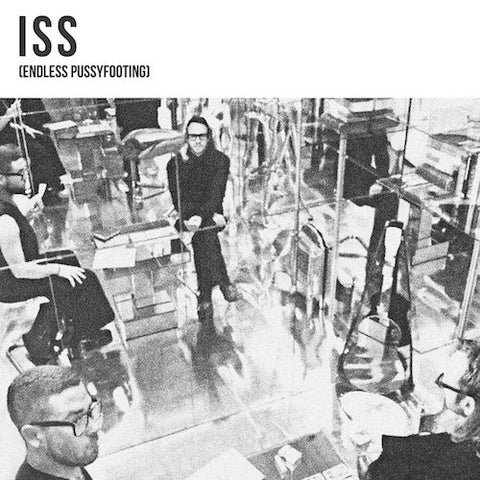 ISS - (Endless Pussyfooting) - LP - Erste Theke Tonträger - ETT-048