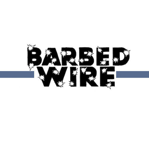 Barbed Wire - Wanna Take a Ride? - 7" - Moon Talk Records - MTR002