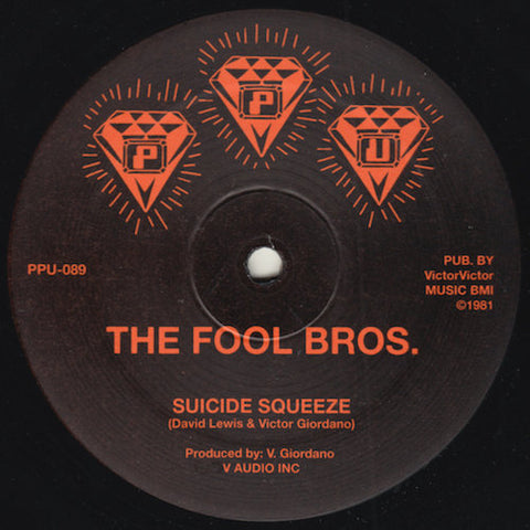 The Fool Bros. - Suicide Squeeze - 12" - Peoples Potential Unlimited - PPU-089