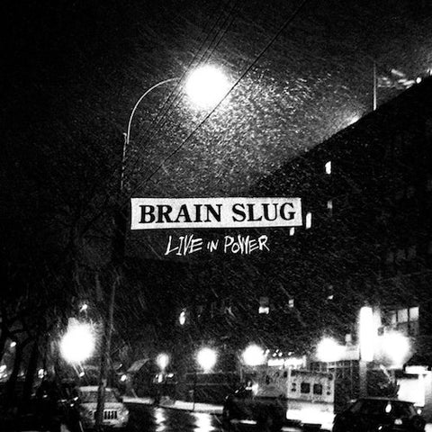 Brain Slug - Live in Power - LP - Just A Audial - JAA013