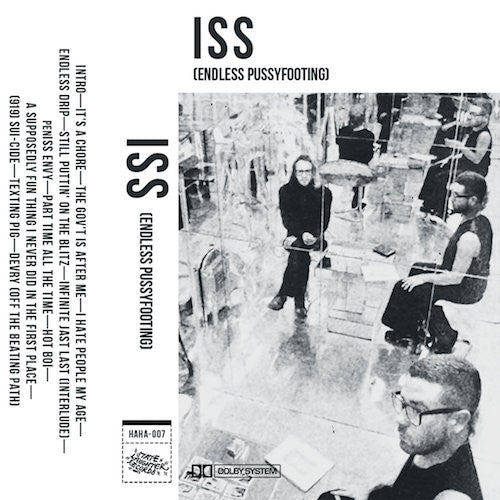 ISS - (Endless Pussyfooting) - CS - State Laughter - HAHA-07