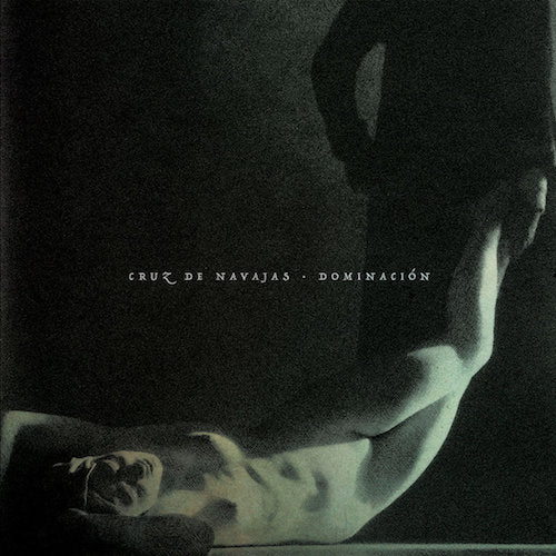 Cruz de Navajas - Dominacioón - LP - Going Underground Records - RNLD-43