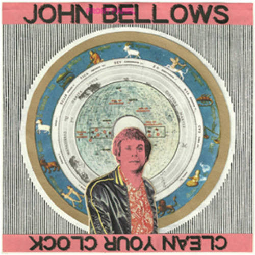 John Bellows - Clean Your Clock - LP - Moniker Records - MNKR-001