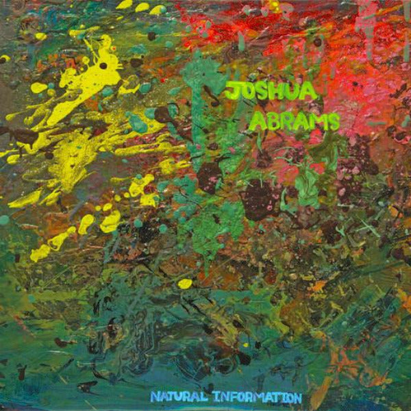 Joshua Abrams - Natural Information - LP - Aguirre Records ‎- ZORN72