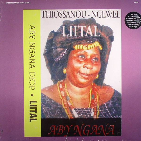 Aby Ngana Diop - Liital - LP - Awesome Tapes from Africa - ATFA010