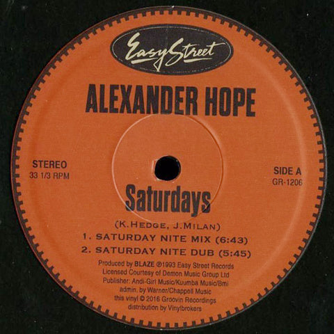 Alexander Hope - Saturdays / Let The Music Take You - 12" - Groovin Recordings - GR-1206