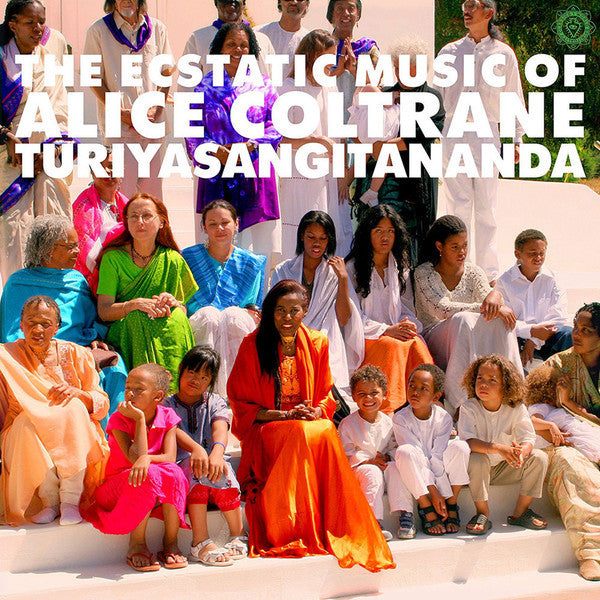 Alice Coltrane - The Ecstatic Music of Alice Coltrane: Turiyasangitananda - 2xLP - Luaka Bop - 680899008716