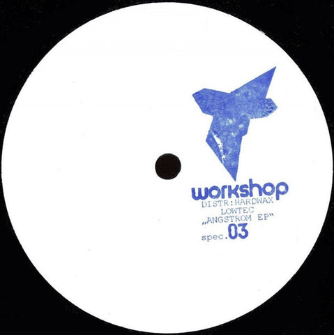 Lowtec - Angstrom EP - 12" -  Workshop special 03