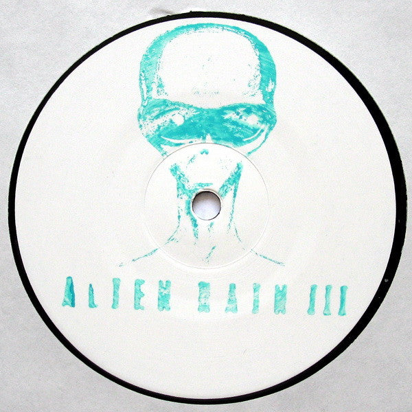 Alien Rain - Alien Rain III - 12" - Alien Rain - AR 3