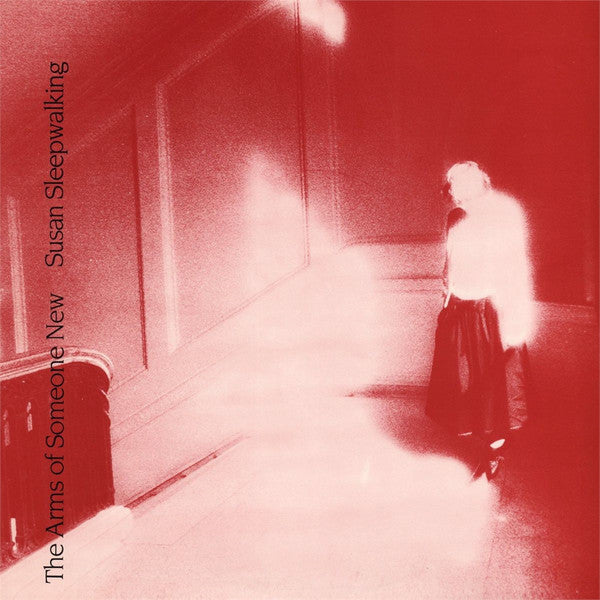 The Arms of Someone New - Susan Sleepwalking - LP - Dark Entries - DE-146