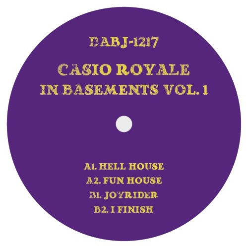 Casio Royale - In Basements Vol 1 - 12" - Dixon Avenue Basement Jams - DABJ 1217