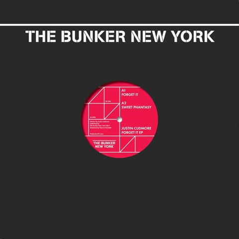Justin Cudmore - Forget It - 12" - The Bunker New York - BK022