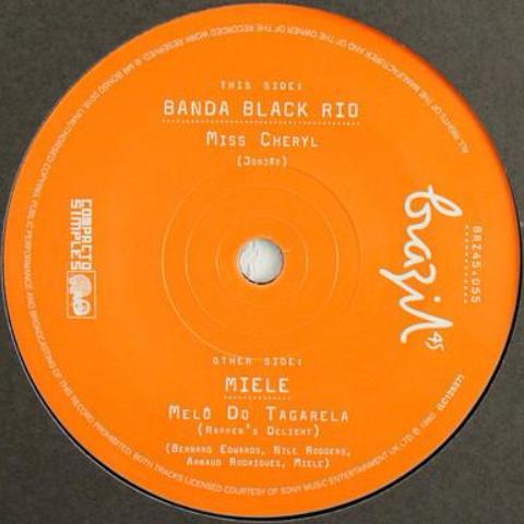 Banda Black Rio / Miele - Miss Cheryl / Melô do Tagarela (Rapper's Delight) (Instrumental) - 7" - Mr Bongo - BRZ45.055