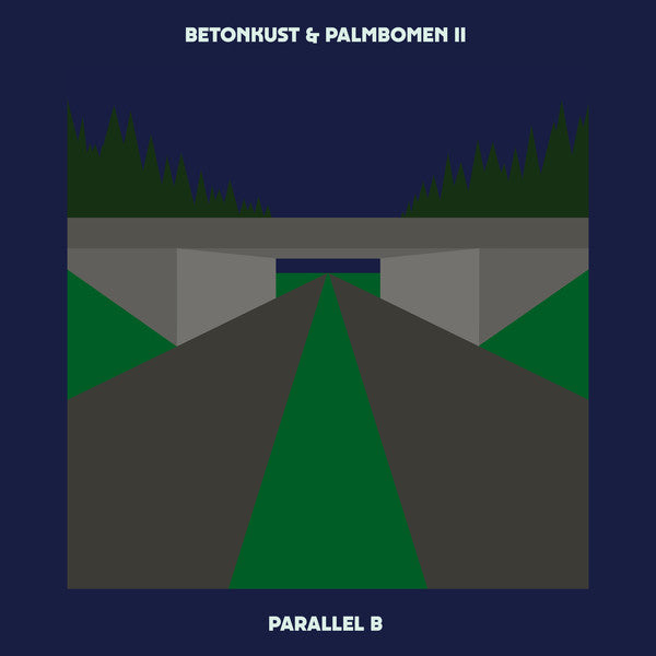Betonkust & Palmbomen II - Parallel B EP - 12" -  Dekmantel ‎- DKMNTL062