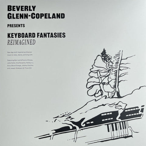 Beverly Glenn-Copeland ‎- Keyboard Fantasies Reimagined - 12"+7" - Transgressive Records ‎- TRANS552X
