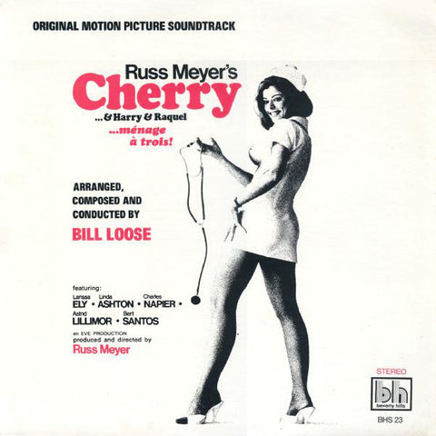 Bill Loose - Cherry...& Harry & Raquel (Original Motion Picture Soundtrack) - LP - Real Gone Music - RGM-1183