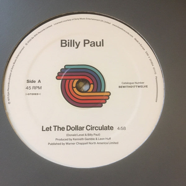 Billy Paul ‎– Let The Dollar Circulate ‎– 12"‎ – Be With Records ‎– BEWITH017TWELVE