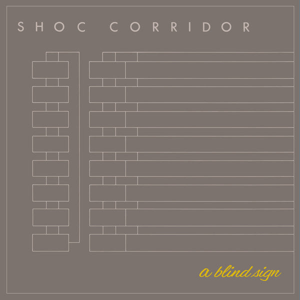 Shoc Corridor - A Blind Sign - 12" - Dark Entries - DE-164