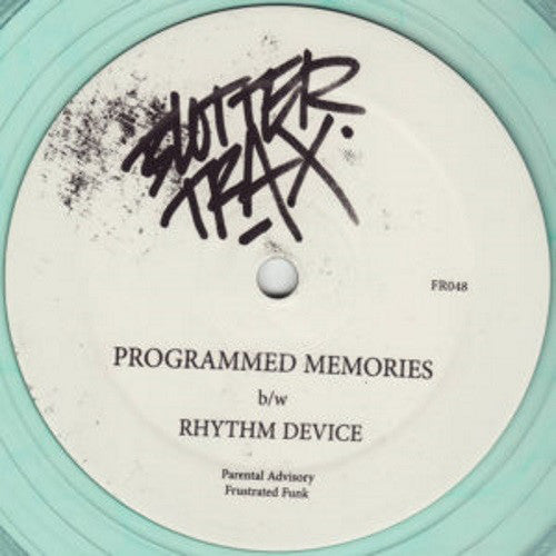 Blotter Trax - Programmed Memories / Rhythm Device - 12" - Frustrated Funk - FR048
