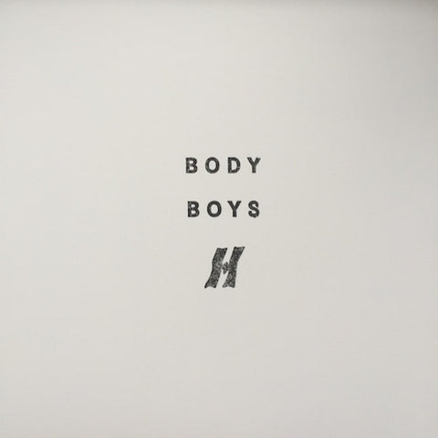 Body Boys - H - 12" - Civilised Life - CL001