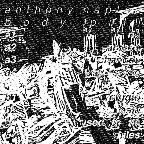 Anthony Naples - Body Pill - LP - Text Records - TEXT034