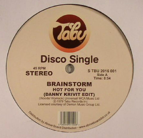 Brainstorm - Hot For You / Journey Into The Light (Danny Krivit Edits) - 12" - Tabu Records - STBU2016001