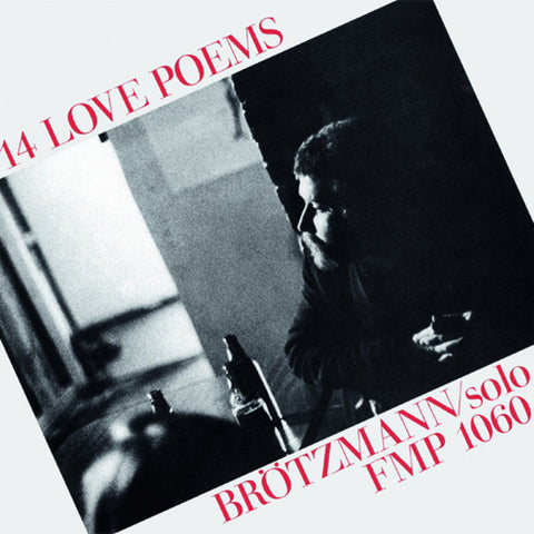 Peter Brötzmann - 14 Love Poems - LP - CIEN FUEGOS - CF023