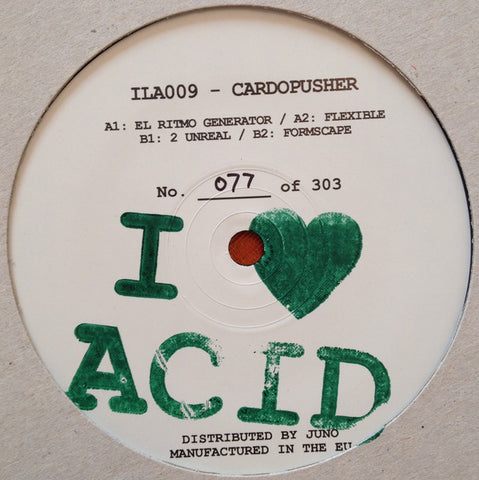 Cardopusher - 12" - I Love Acid - ILA009