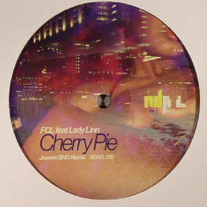 FCL ft. Lady Linn - Cherry Pie - 12" - NDATL Muzik - NDATL 018