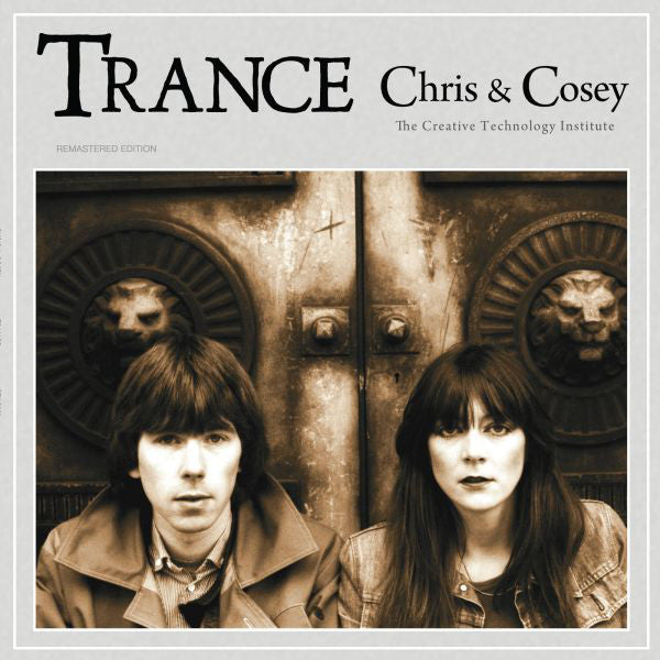 Chris & Cosey - Trance - LP - Conspiracy International ‎- CTILP002