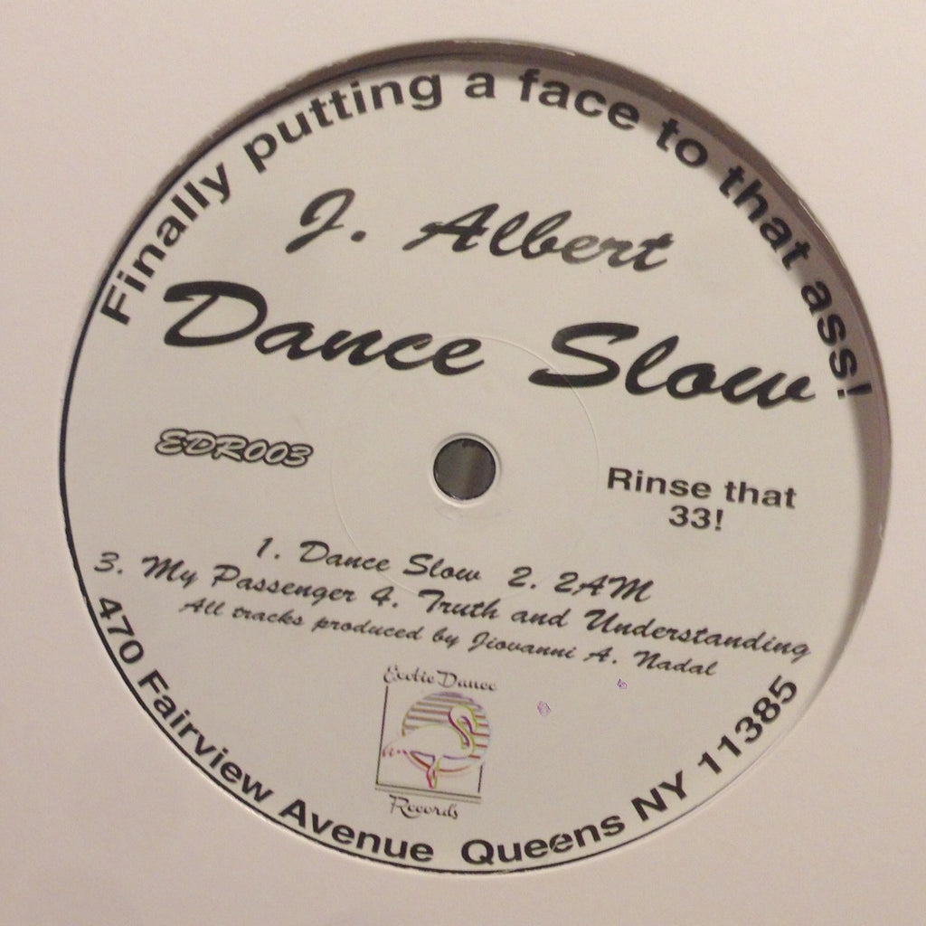J. Albert - Dance Slow - 12" - Exotic Dance Records - EDR 003