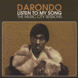 Darondo - Listen To My Song: The Music City Sessions - LP - BGP Records - HIQLP 029