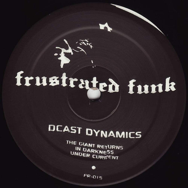 Dcast Dynamics - The Giant Returns - 12" - Frustrated Funk - FR-015