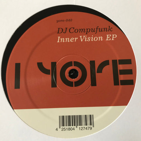 DJ Compufunk ‎– Inner Vision EP - 12" - Yore Records ‎– YRE-040