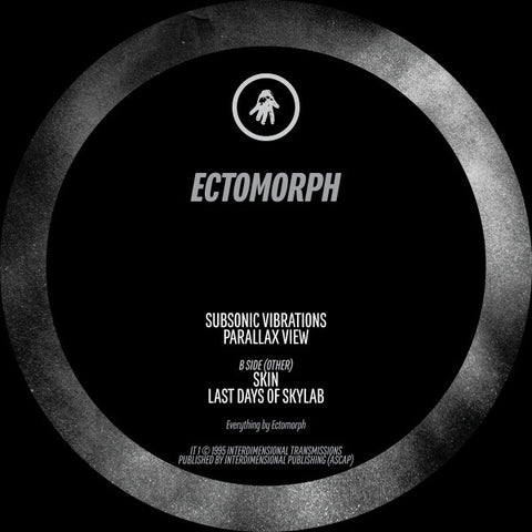 Ectomorph – Subsonic Vibrations - 12" - Interdimensional Transmissions – IT No. 1