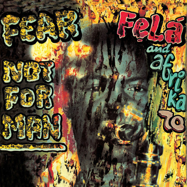 Fela Kuti ‎- Fear Not For Man - LP - Knitting Factory Records ‎- KFR2028-1