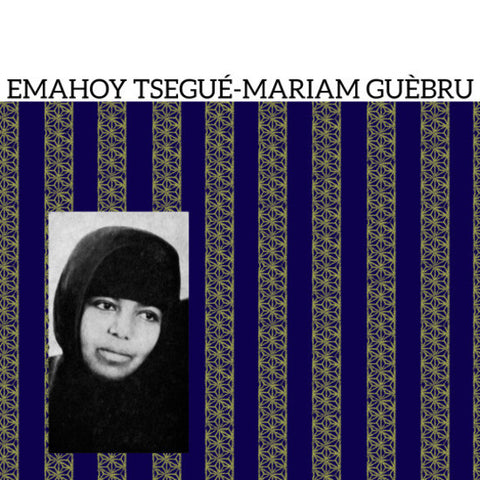 Emahoy Tsegué-Mariam Guèbru - LP - Mississippi Records - MRP-099