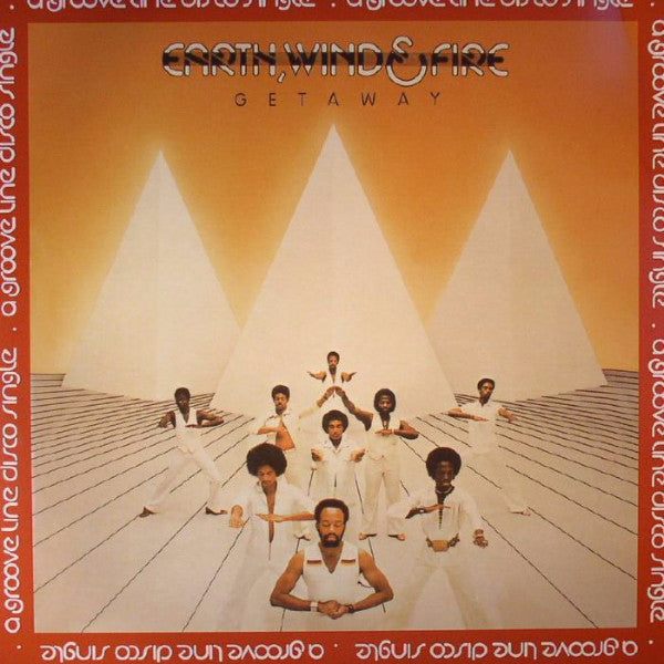 Earth, Wind & Fire - Getaway - 12" - Groove Line Records - GLR12 0007