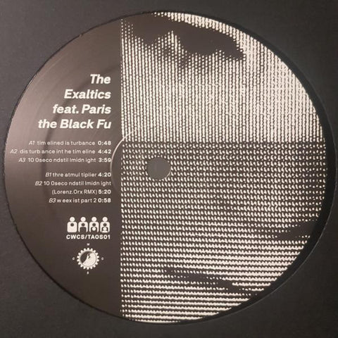 The Exaltics ft. Paris The Black Fu ‎- Dis Turb Ance Int He Tim Eline - 12" - Clone West Coast Series ‎- CWCS/TAOS01