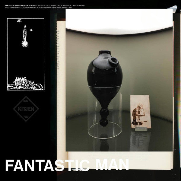 Fantastic Man - Galactic Ecstacy - 12" - Kitjen - KITJEN005