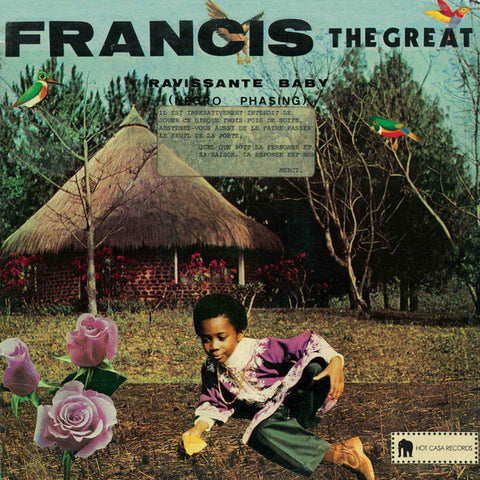 Francis the Great - Ravissante Baby - LP - Hot Casa Records - HC 35