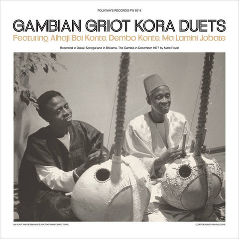 Alhaji Bai Konte, Dembo Konte & Ma Lamini Jobate ‎- Gambian Griot Kora Duets - LP - Folkways Records ‎- FW 8514