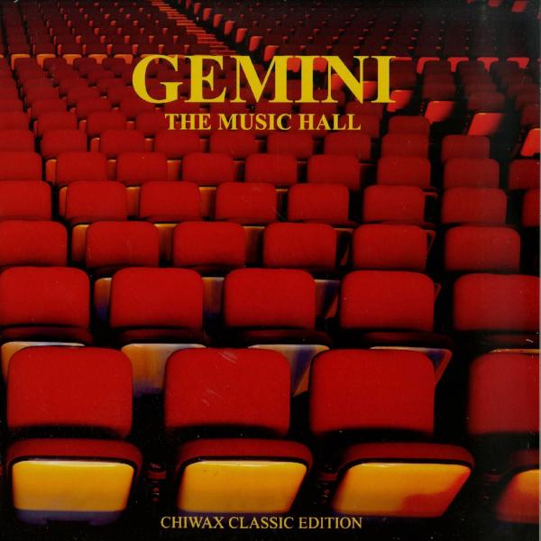 Gemini - The Music Hall - 2xLP - Chiwax - CGTX006