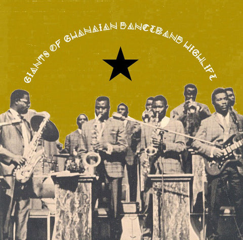 VA - Giants Of Ghanaian Danceband Highlife - LP - Naked Lunch ‎- NAKED 010LP