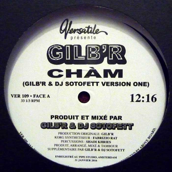 Gilb'R - Chàm - 12" - Versatile Records - VER109